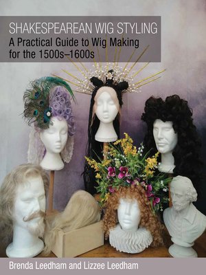 cover image of Shakespearean Wig Styling